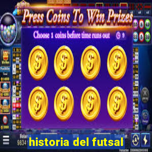 historia del futsal